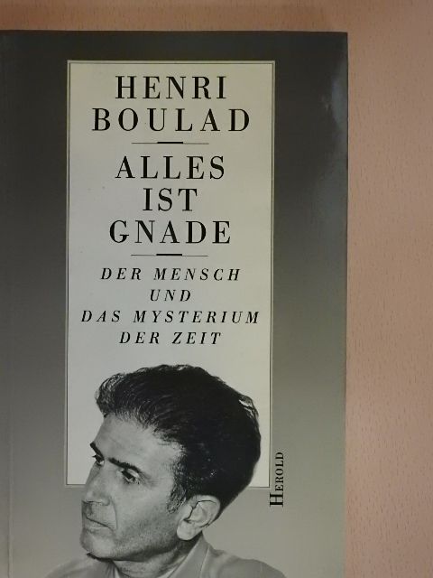 Henri Boulad - Alles ist gnade [antikvár]
