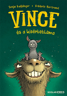 Sonja Kaiblinger - Vince és a kísértetláma (Vince 2.)