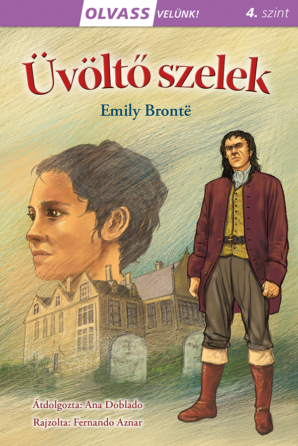 Ana Doblado (átdolgozta)[szerk.] - Olvass velünk! (4) - Üvöltő szelek