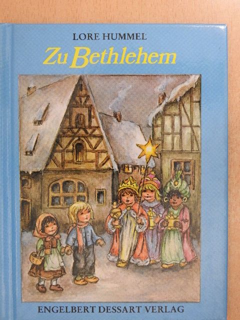Annette v. Droste-Hülshoff - Zu Bethlehem [antikvár]