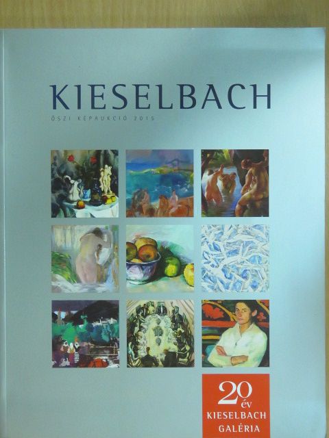 Molnos Péter - Kieselbach Galéria és Aukciósház - Őszi Képaukció 2015 [antikvár]