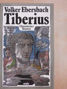 Volker Ebersbach - Tiberius [antikvár]