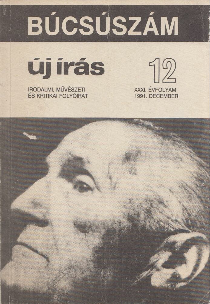 JUHÁSZ FERENC - Új Írás 1991/12. Búcsúszám [antikvár]