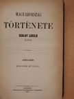 Szalay László - Magyarország története V. (töredék) [antikvár]