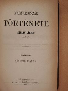 Szalay László - Magyarország története V. (töredék) [antikvár]