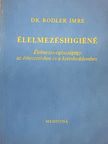 Dr. Rodler Imre - Élelmezéshigiéné [antikvár]