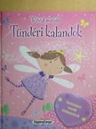 Elizabeth Dale - Tündéri kalandok [antikvár]