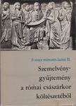 Horváth István Károly - Szemelvénygyűjtemény a római császárkor költészetéből [antikvár]
