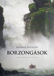Adamek Katalin - Borzongások [eKönyv: epub, mobi]