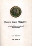 Tóth Sándor - Baranya Megye Közgyűlése a Honfoglalás ezerszázadik évfordulójára [antikvár]