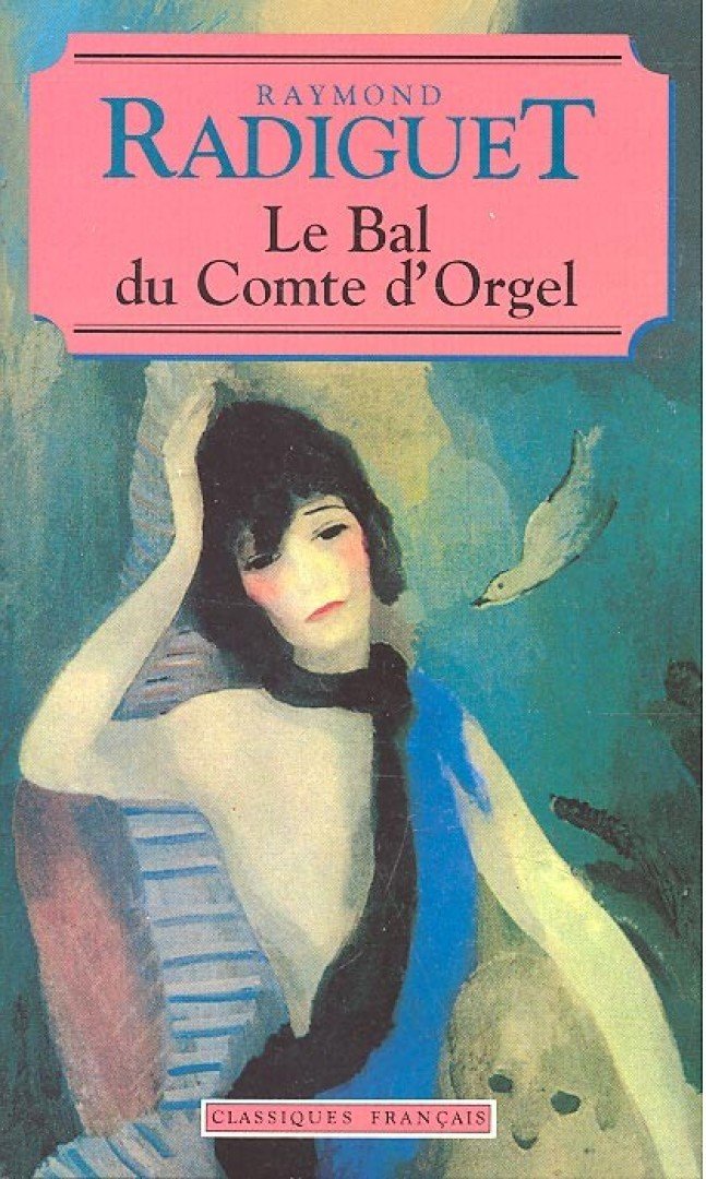Radiguet,Raymond - le bal du comte d'Orgel [antikvár]