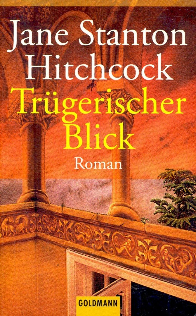 HITCHCOCK, JANE STANTON - Trügerischer Blick [antikvár]