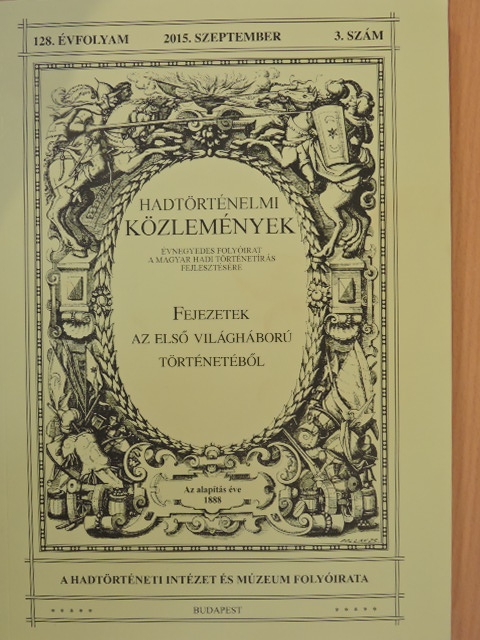 Bálint Ferenc - Hadtörténelmi Közlemények 2015. szeptember [antikvár]
