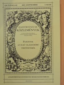 Bálint Ferenc - Hadtörténelmi Közlemények 2015. szeptember [antikvár]