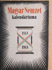 Éber Antal - A Magyar Nemzet Kalendáriuma 1848-1948. [antikvár]