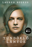 Lauren Beukes - Tündöklő lányok [eKönyv: epub, mobi]
