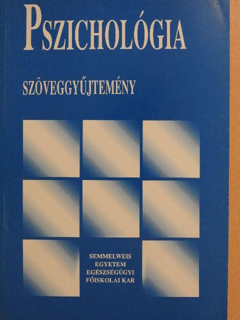 Anne Treisman - Pszichológia szöveggyűjtemény [antikvár]