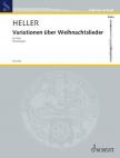 HELLER, BARBARA - VARIATIONEN ÜBER WEIHNACHTSLIEDER FÜR FLÖTE