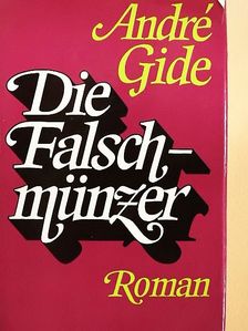 André Gide - Die Falschmünzer [antikvár]