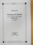 Madách Imre - Átdolgozott drámák [antikvár]