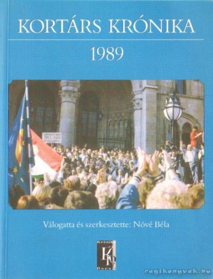 Nóvé Béla - Kortárs Krónika 1989. [antikvár]