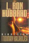 L. RON HUBBARD - Dianetika - Egy tudomány kialakulása [antikvár]