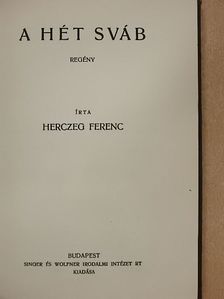 Herczeg Ferenc - A hét sváb [antikvár]