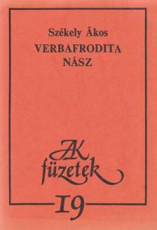Székely Ákos - Verbafrodita nász [antikvár]