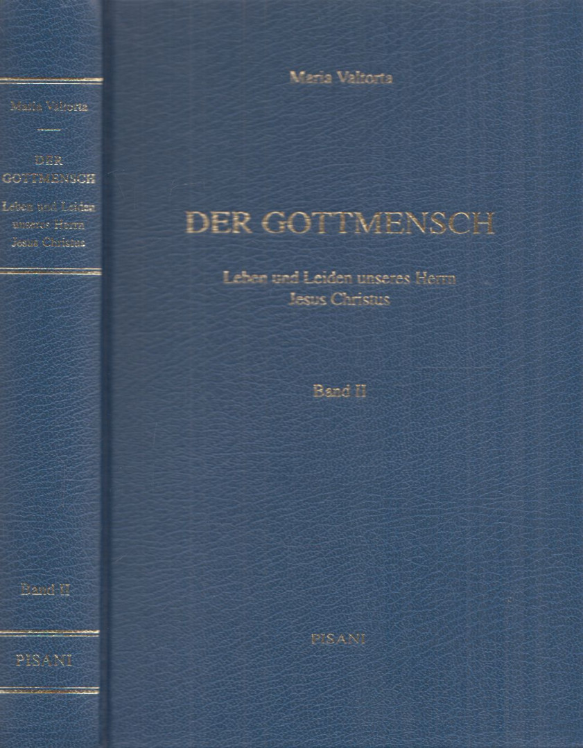 Maria Valtorta - Der Gottmensch Band II. [antikvár]