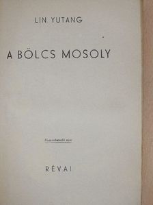 Lin Yutang - A bölcs mosoly [antikvár]