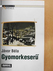Jávor Béla - Gyomorkeserű (dedikált példány) [antikvár]