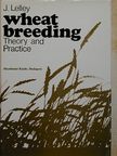 Lelley János - Wheat breeding [antikvár]