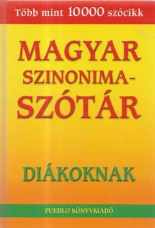 Gerencsér Ferenc - Magyar Szinonimaszótár diákoknak [antikvár]