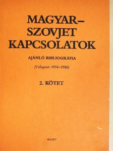 Pelejtei Tibor - Magyar-szovjet kapcsolatok II. [antikvár]