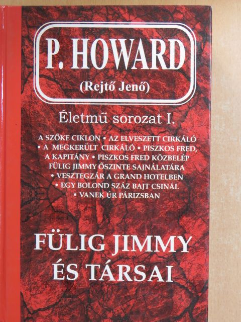 P. Howard - Fülig Jimmy és társai [antikvár]