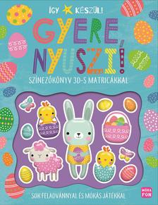 .- - Így készül! - Gyere, nyuszi! [szépséghibás]