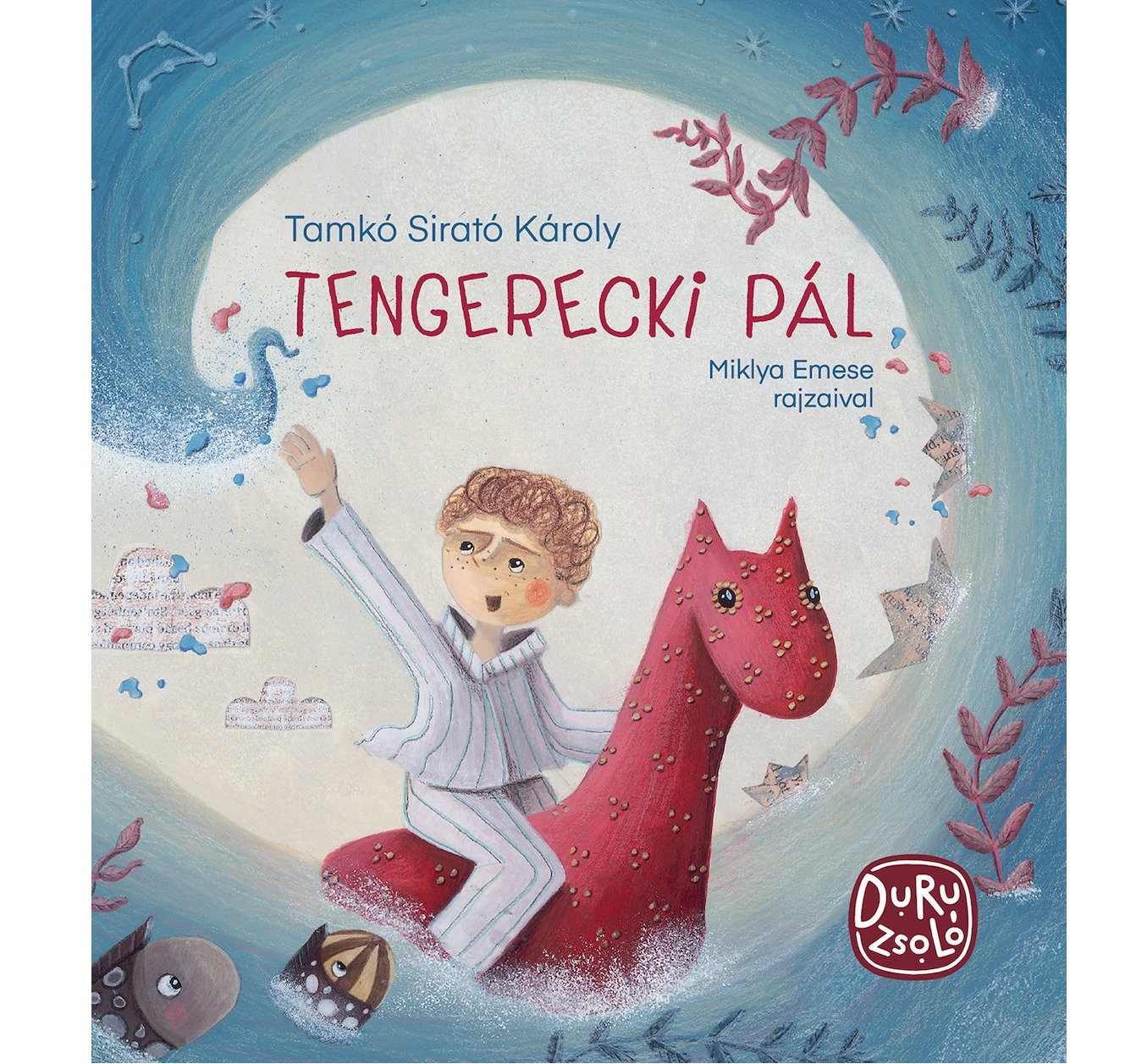 Tamkó Sirató Károly - Tengerecki Pál