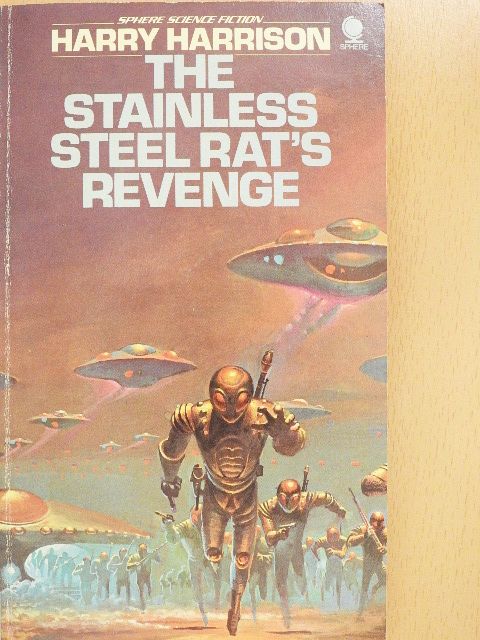 Harry Harrison - The Stainless Steel Rat's Revenge [antikvár]