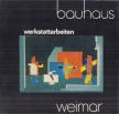 Jutta Hörning, Horst Dauer, Dr. Liselotte Honigmann-Zinserling (szerk.) - Bauhaus Weimar - Werkstattarbeiten 1919-1925 [antikvár]