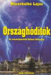 Marschalkó Lajos - Országhódítók [antikvár]