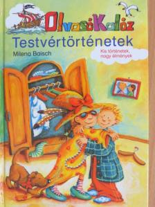 Milena Baisch - Olvasó Kalóz - Testvértörténetek [antikvár]