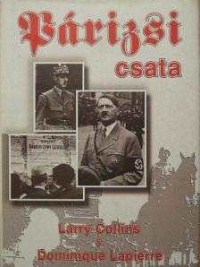Dominique Lapierre - Párizsi csata [antikvár]