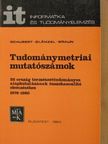 Braun Tibor - Tudománymetriai mutatószámok [antikvár]