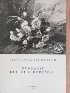 Munkácsy külföldi kortársai [antikvár]