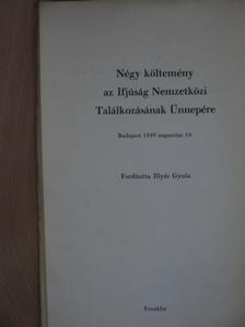 Eluard - Négy költemény az Ifjúság Nemzetközi Találkozásának Ünnepére [antikvár]