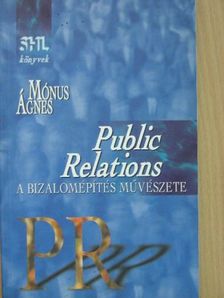 Mónus Ágnes - Public Relations [antikvár]