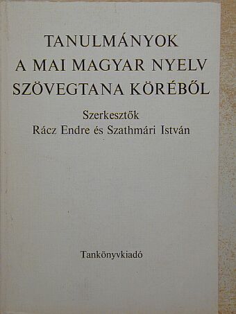 Bakos József - Tanulmányok a mai magyar nyelv szövegtana köréből [antikvár]