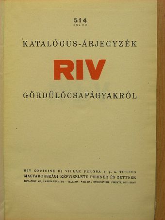 514 számú katalógus-árjegyzék RIV gördülőcsapágyakról [antikvár]