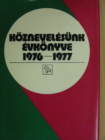 Dr. Arató Ferenc - Köznevelésünk évkönyve 1976-1977 [antikvár]