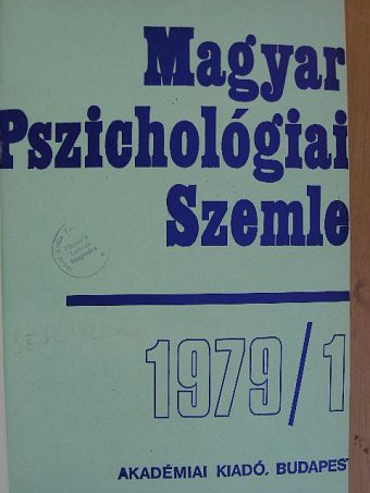 Angster Mária - Magyar Pszichológiai Szemle 1979/1-6. [antikvár]